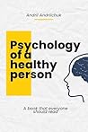 Psychology of a healthy person
