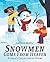 Snowmen Come from Heaven: A...