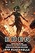 EDEN (THE EVER HERO SAGA): ...