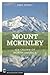 Mount McKinley: Ice Crown o...