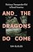 And the Dragons Do Come: Raising a Transgender Kid in Rural America