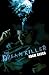 The Dream Killer