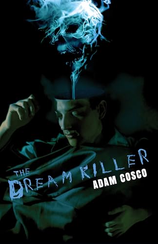 The Dream Killer (Kindle Edition)