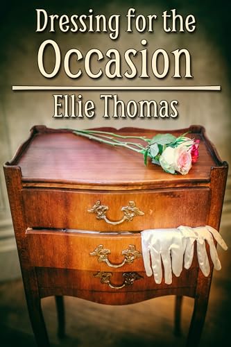 Dressing for the Occasion (Town Bronze, #4)