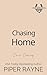 Chasing Home