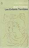 Les Enfants Terribles by Jean Cocteau