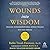 Wounds into Wisdom by Tirzah Firestone