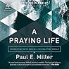 A Praying Life: C...
