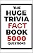 HUGE TRIVIA FACT BOOK WITH 5000 QUESTIONS