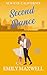 Second Dance: A Second Chan...