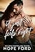 It Just Feels Right by Hope Ford