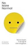 No More Normal: M...