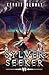 Sylver Seeker 6: A LitRPG Adventure