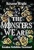 The Monsters We Are (Devil'...
