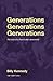 Generations Generations Gen...