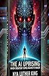 The AI Uprising