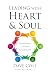 Leading with Heart and Soul by Dave Cole