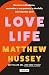 Love Life: Eleva tus estándares, encuentra a esa persona y vive feliz (sin importar qué) / Love Life (Spanish Edition)