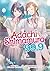 Adachi and Shimamura (Light Novel) Vol. 99.9