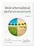 Droit international de l'en...