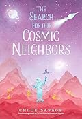 The Search for Our Cosmic Neighbors