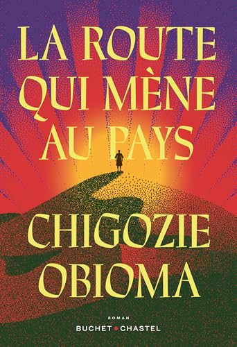 La route qui mène au pays (Paperback)