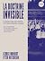 La Doctrine invisible - L'Histoire secrète du néolibéralisme by George Monbiot