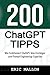 200 ChatGPT-Tipps: Wie funk...