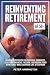 Reinventing Retirement at 5...