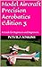Model Aircraft Precision Aerobatics Edition 3 by Peter J Jenkins
