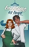 Este bombo es tuyo by Laura Tárraga