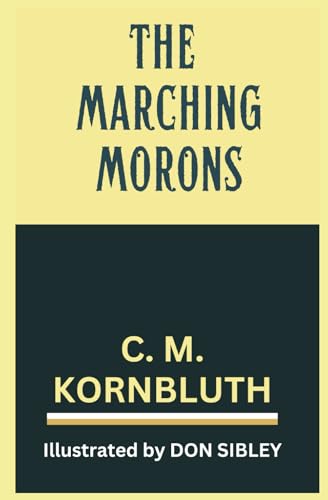 The Marching Morons
