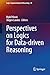 Perspectives on Logics for ...
