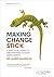 Making Change Stick by James Mannion
