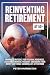 Reinventing Retirement at 5...