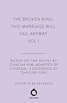 The Broken Ring: ...