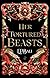 Book cover for Her Tortured Beasts (Her Vicious Beasts, #4)
