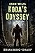 Born Wild: Koda’s Odyssey (...