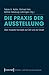 Die Praxis der Ausstellung:...
