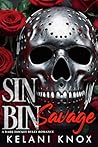 Sin Bin Savage: A...