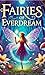Fairies of Everdream