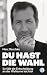 Du Hast die Wahl