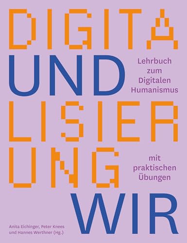 Digitalisierung und wir (Paperback)