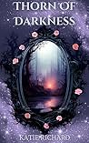 Thorn Of Darkness...
