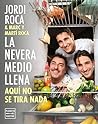 La nevera medio l...