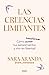 Las creencias limitantes / Limiting Beliefs (Spanish Edition)