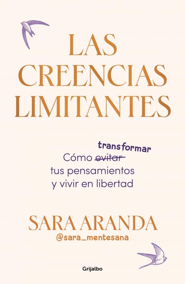 Las creencias limitantes / Limiting Beliefs (Spanish Edition)