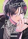 Una historia de almas gemelas, vol. 5 by Anashin