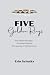 FIVE Golden Rings by Erin Schultz