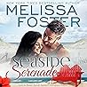 Seaside Serenade by Melissa Foster